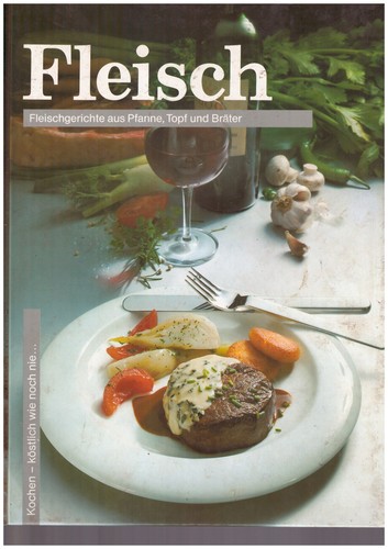 Fleisch fleischgerichte aus - fleisch,